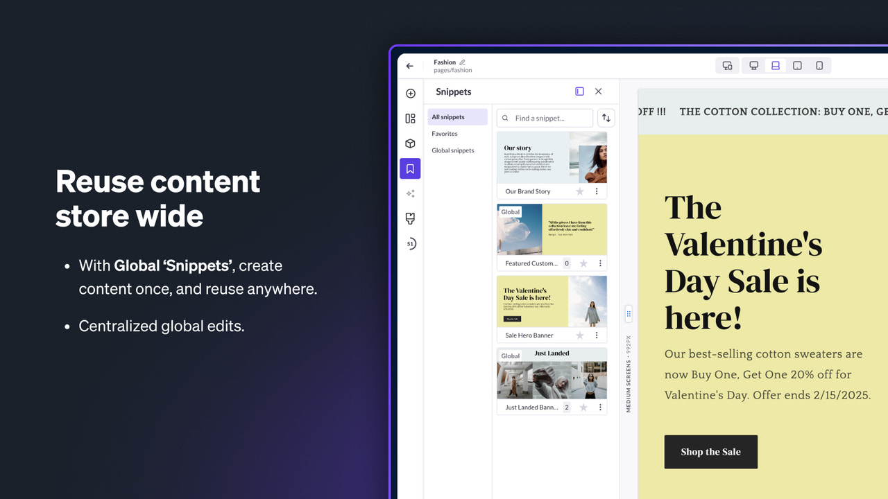 Create designs once and reuse them to ensure brand consistency