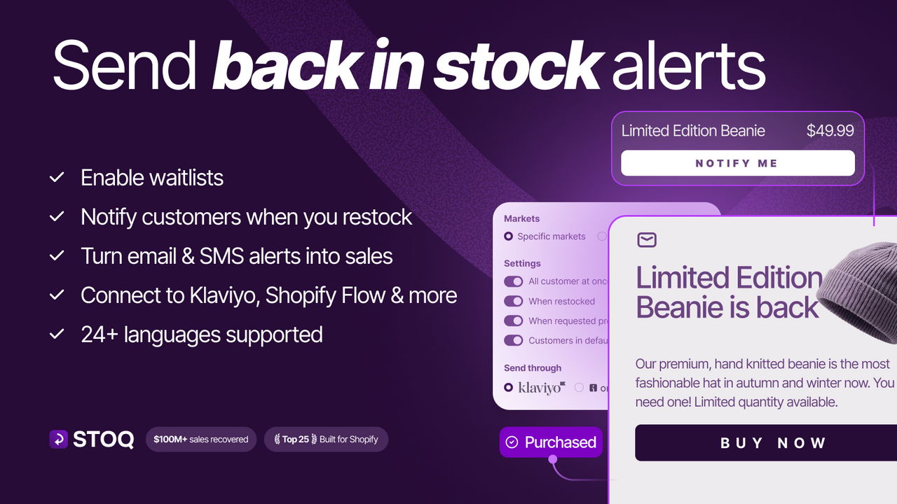Send back in stock alerts when you restock. Supports Klaviyo