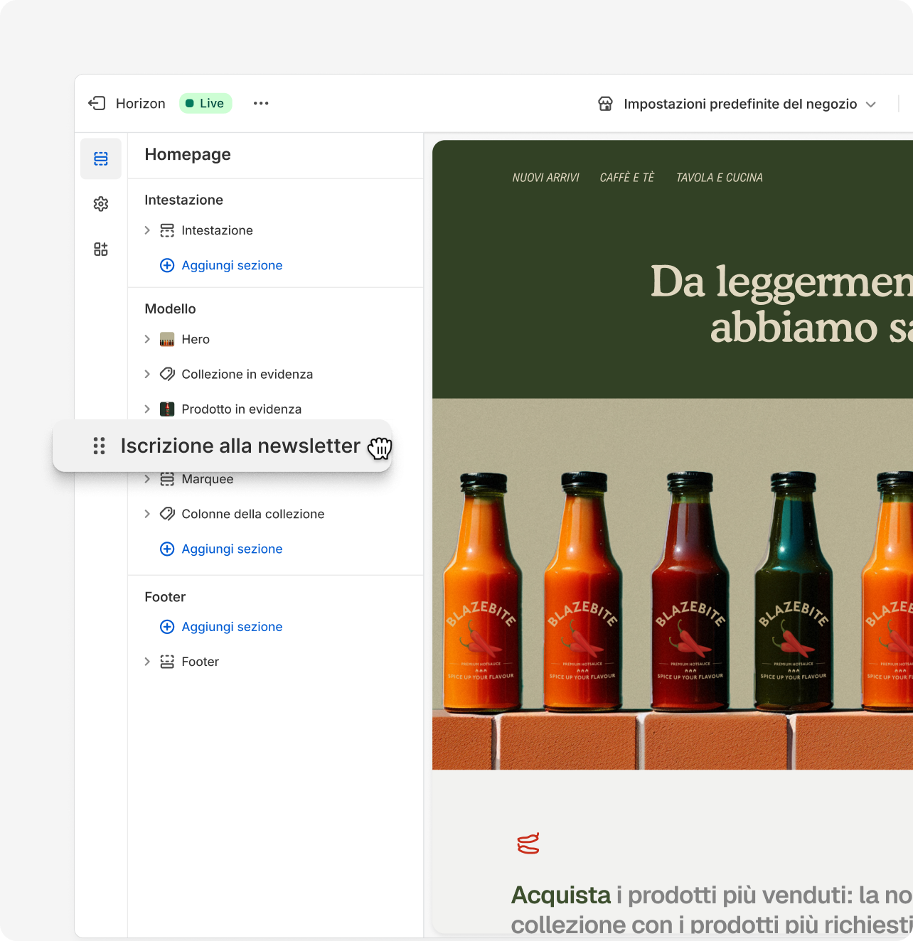 Le funzionalità drag-and-drop di Shopify utilizzate per riorganizzare il layout di un negozio